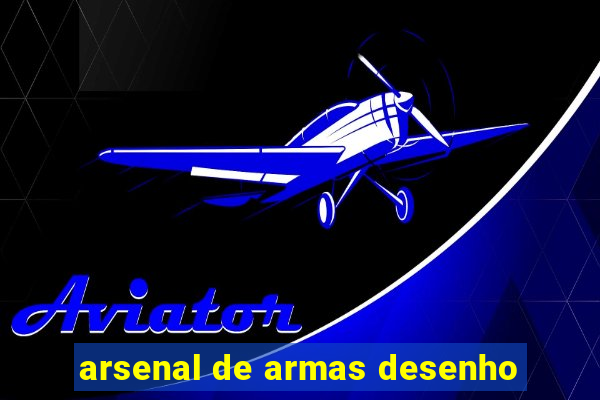 arsenal de armas desenho